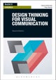 Design Thinking for Visual Communication