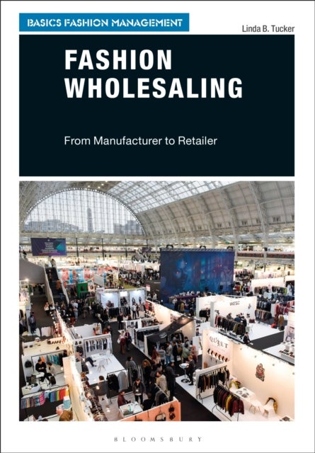Fashion Wholesaling - From Manufacturer to Retailer