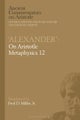 Alexander': On Aristotle Metaphysics 12