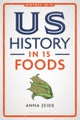 US History in 15 Foods