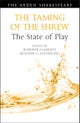 The Taming of the Shrew: The State of Play