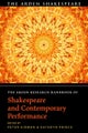 The Arden Research Handbook of Shakespeare and Contemporary Performance