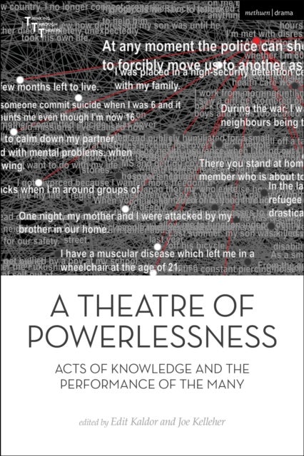 A Theatre of Powerlessness