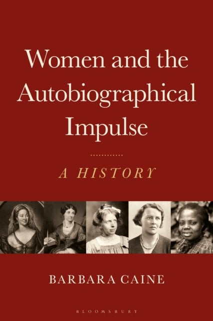 Women and the Autobiographical Impulse - A History