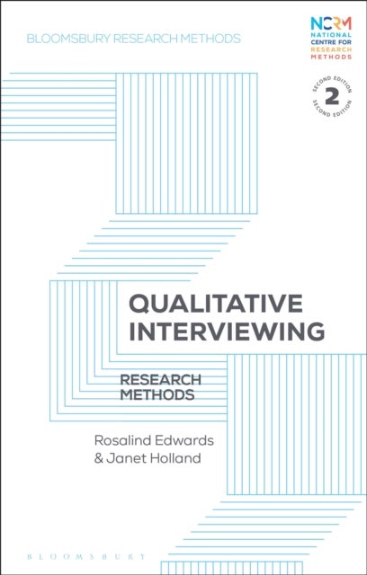 Qualitative Interviewing - Research Methods