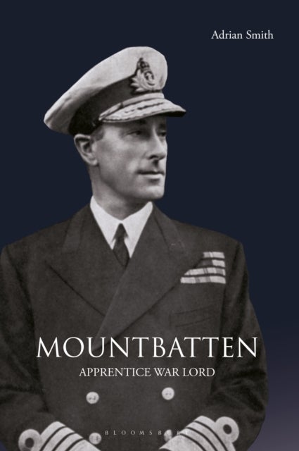 Mountbatten - Apprentice War Lord