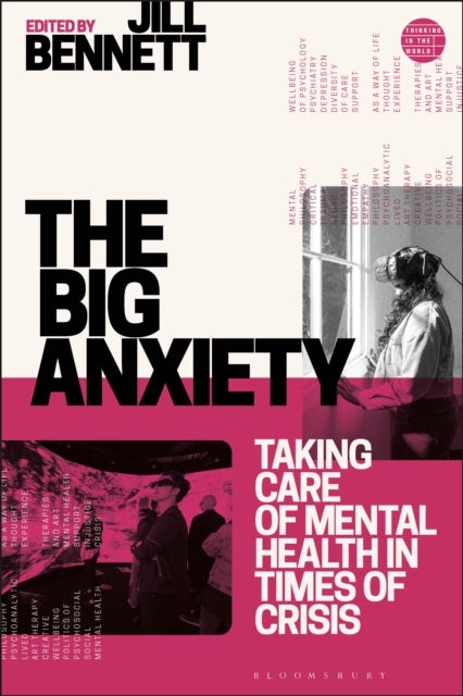 The Big Anxiety - Taking Care of Mental Health in Times of Crisis