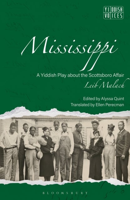 Mississippi - A Yiddish Play about the Scottsboro Affair