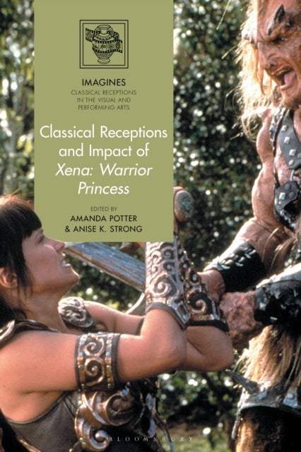Classical Receptions and Impact of Xena - Warrior Princess