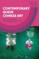 Contemporary Queer Chinese Art