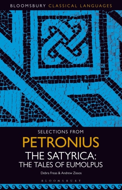 Selections from Petronius, The Satyrica - The Tales of Eumolpus
