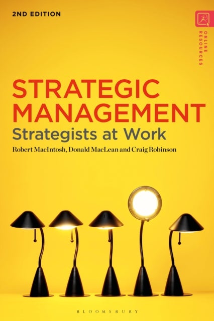 Strategic Management - Strategists at Work