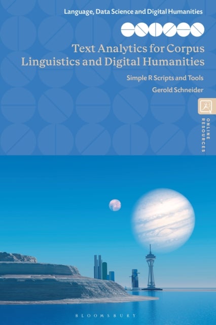 Text Analytics for Corpus Linguistics and Digital Humanities - Simple R Scripts and Tools