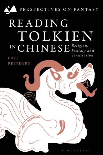 Reading Tolkien in Chinese - Religion, Fantasy and Translation