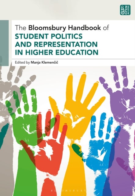 The Bloomsbury Handbook of Student Politics and Representation in Higher Education