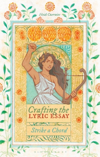 Crafting the Lyric Essay - Strike a Chord