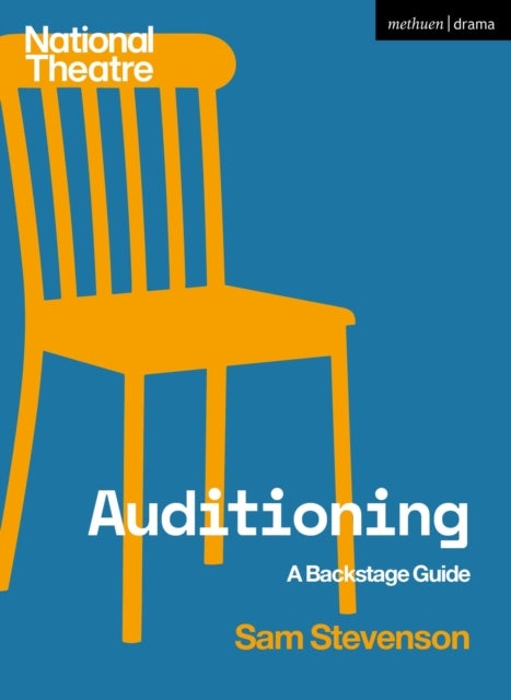 Auditioning - A Backstage Guide