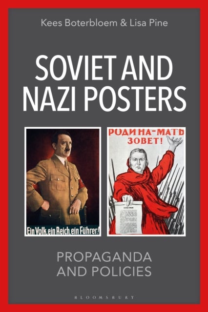Soviet and Nazi Posters - Propaganda and Policies