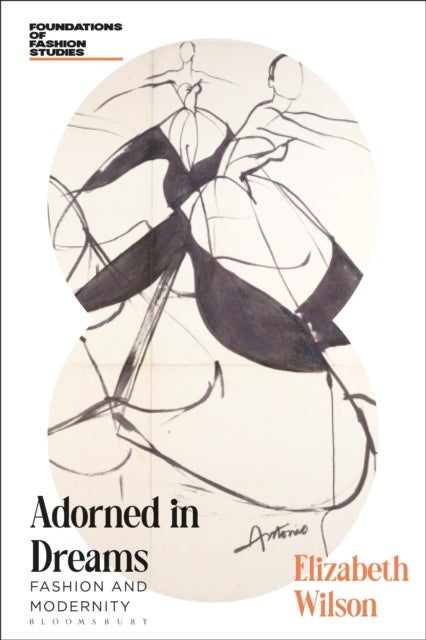 Adorned in Dreams - Fashion and Modernity