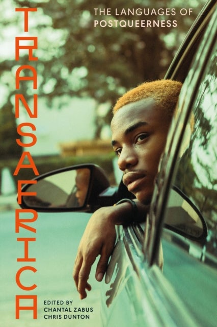 Transafrica - The Languages of Postqueerness