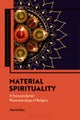 Material Spirituality