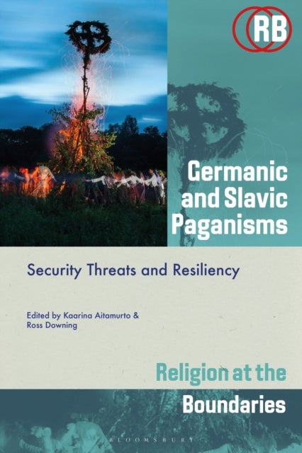 Germanic and Slavic Paganisms - Security Threats and Resiliency