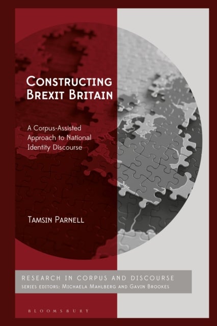 Constructing Brexit Britain - A Corpus-Assisted Approach to National Identity Discourse