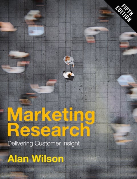 Marketing Research - Delivering Customer Insight