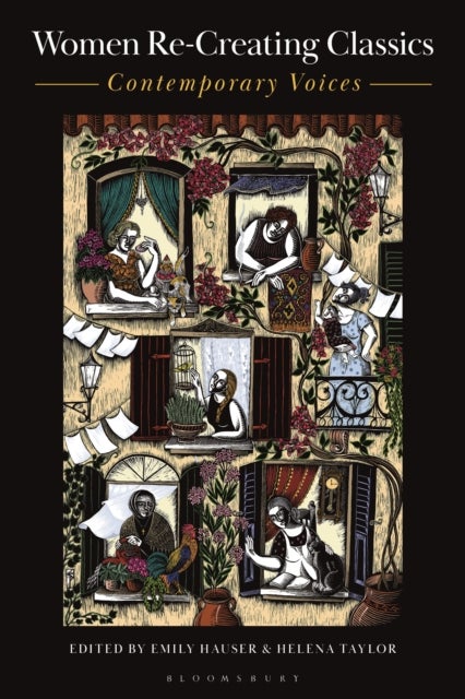 Women Re-Creating Classics - Contemporary Voices