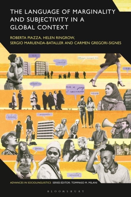 The Language of Marginality and Subjectivity in a Global Context