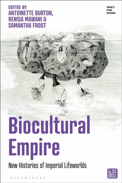 Biocultural Empire - New Histories of Imperial Lifeworlds