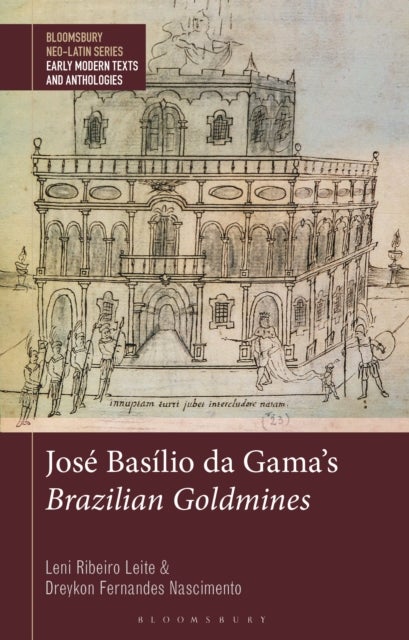 Jose Basilio da Gama's Brazilian Goldmines