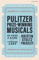 Pulitzer Prize-Winning Musicals