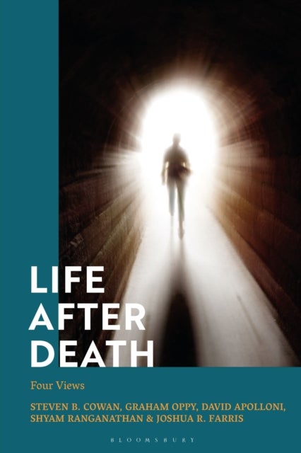 Life After Death - Four Views