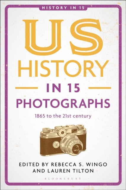 US History in 15 Photographs - 1865 to the 21st century