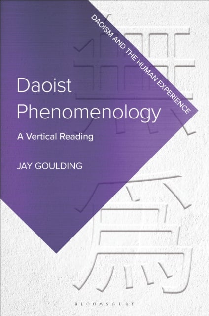 Daoist Phenomenology - A Vertical Reading