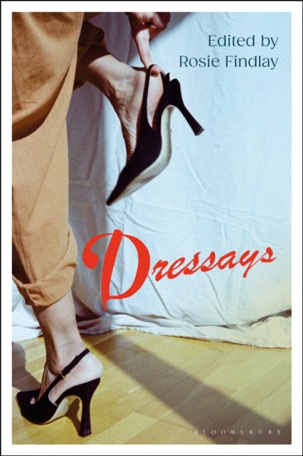 Dressays - An Anthology of Writing about Clothing