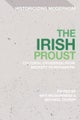 The Irish Proust