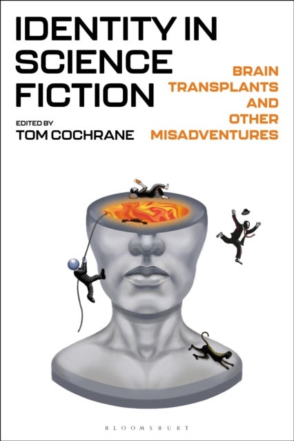 Identity in Science Fiction - Brain Transplants and Other Misadventures