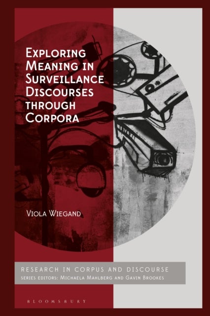 Exploring Meaning in Surveillance Discourses through Corpora