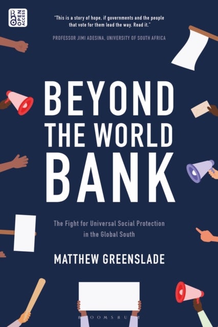 Beyond the World Bank - The Fight for Universal Social Protection in the Global South