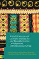 Social Sciences and Cultural Studies for the Transformative Development of Postcolonial Africa