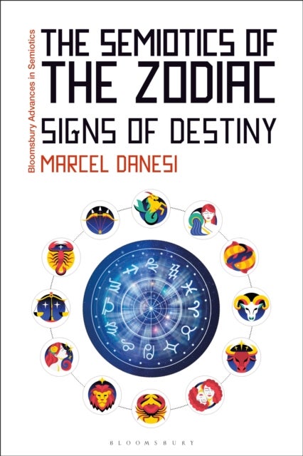 The Semiotics of the Zodiac - Signs of Destiny