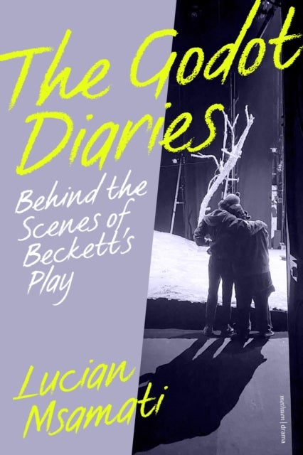 The Godot Diaries - Behind the Scenes of Beckett's Play