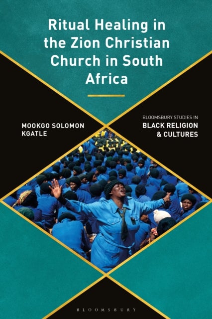 Ritual Healing in the Zion Christian Church in South Africa - A Decolonial Perspective