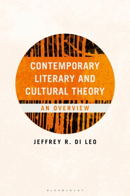 Contemporary Literary and Cultural Theory - An Overview