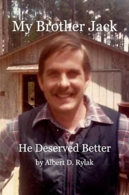 My Brother Jack - He Deserved Better