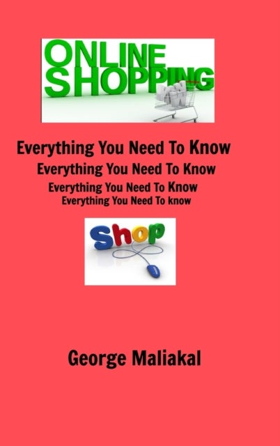 Online Shopping - Everything You Need to Know. - All in One Referance Book
