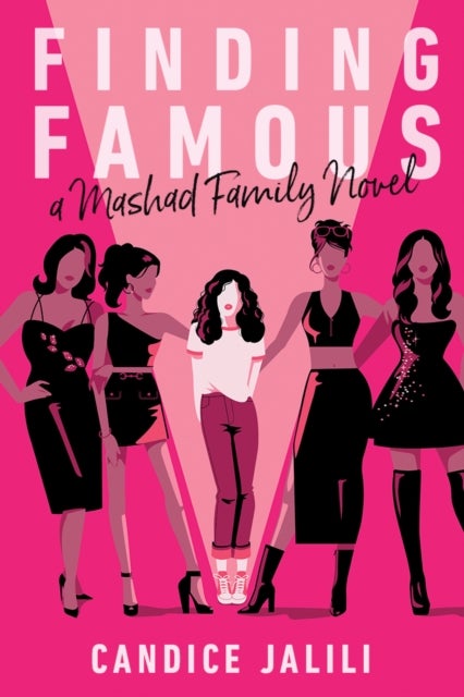 Finding Famous: A Mashad Family Novel - A Mashad Family Novel