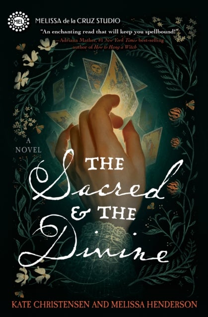 The Sacred & the Divine - A Novel